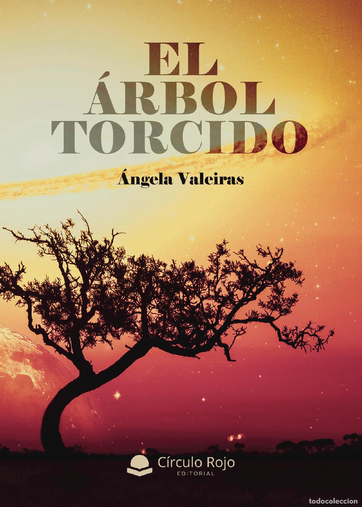 B&uuml;cher: El &aacute;rbol torcido - &Aacute;ngela Valeiras