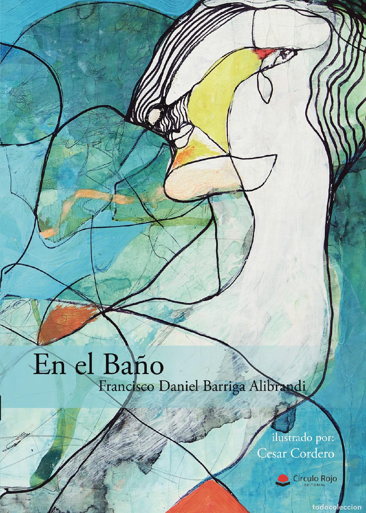 B&uuml;cher: En el ba&ntilde;o - Francisco Daniel Barriga Alibrandi