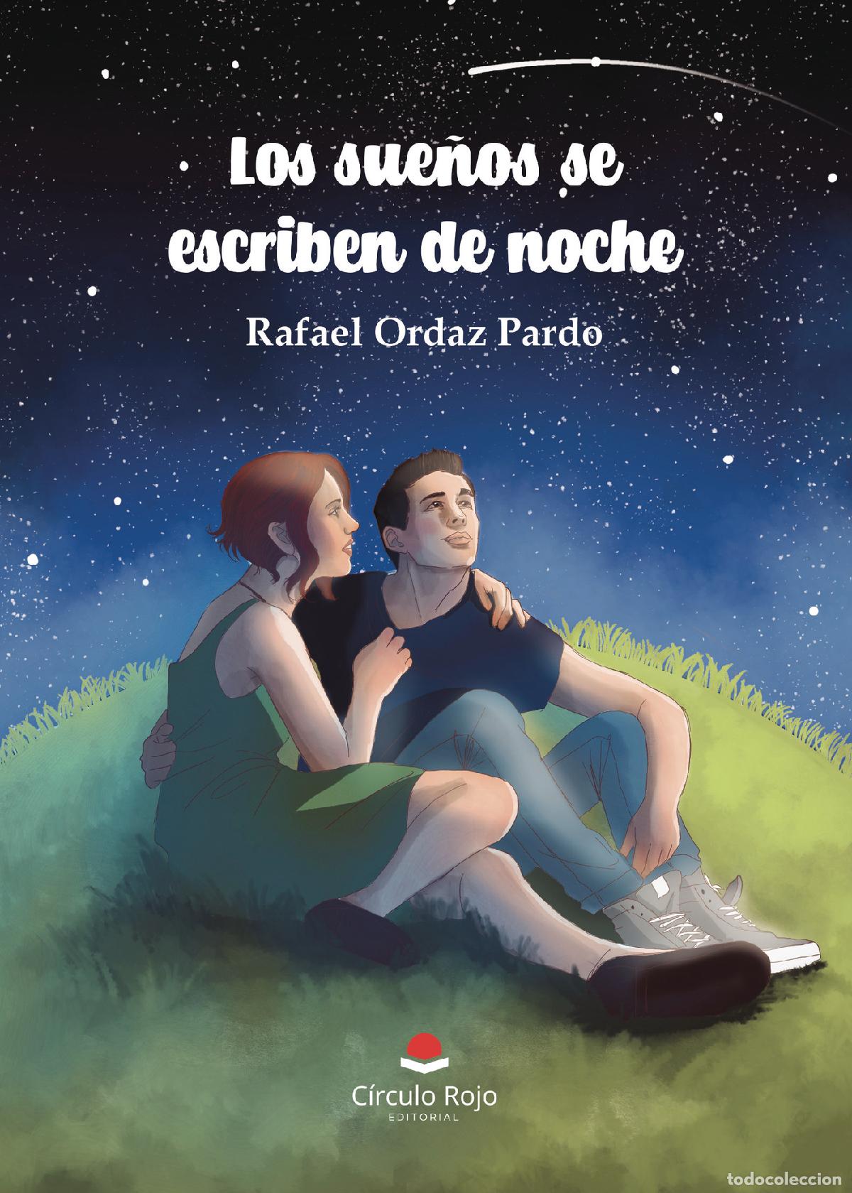 Livros: Los sue&ntilde;os se escriben de noche - Rafael Ordaz Pardo