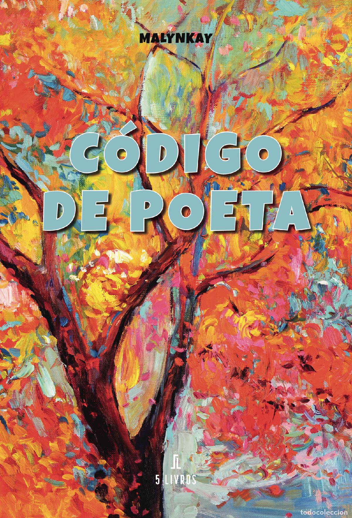 Livros: C&oacute;digo de Poeta - Malynkay Malynkay