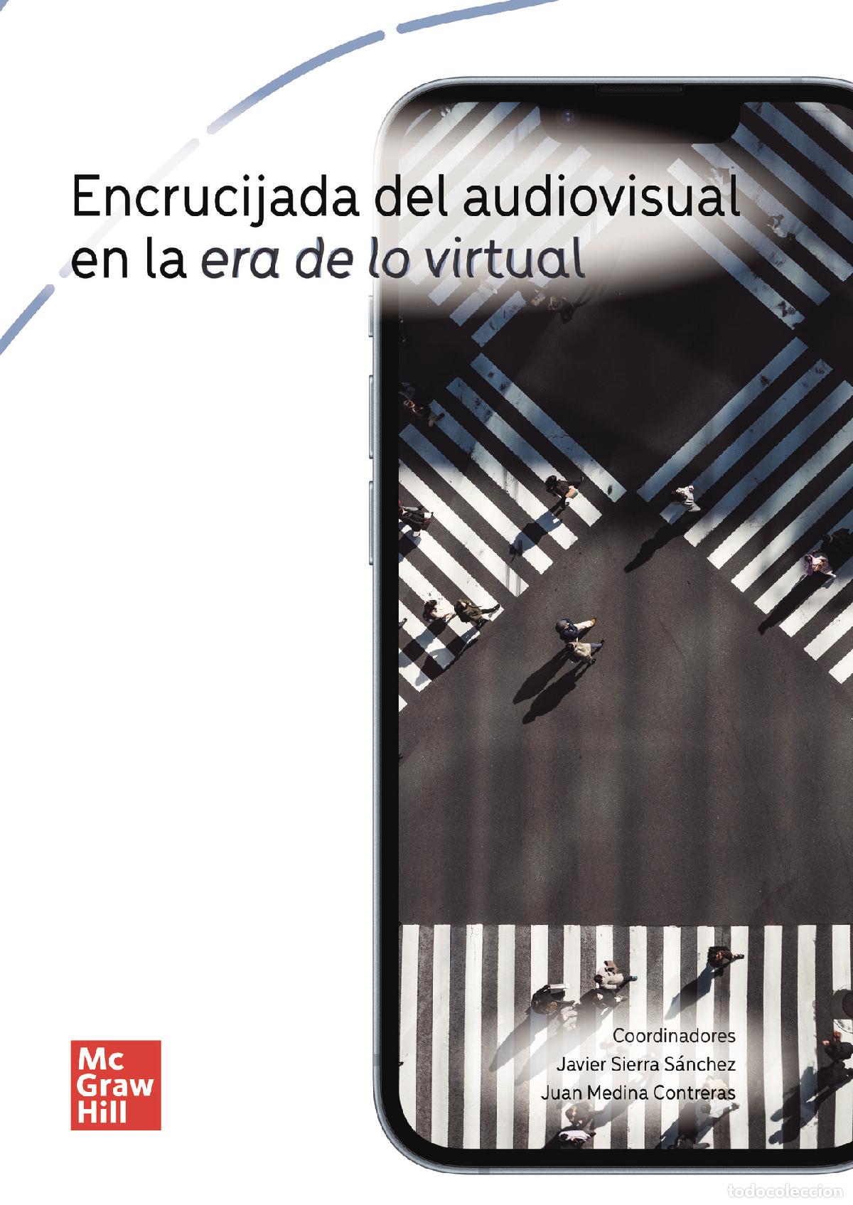 Livros: Encrucijada del audiovisual en la era de lo virtual - Sierra Sanchez