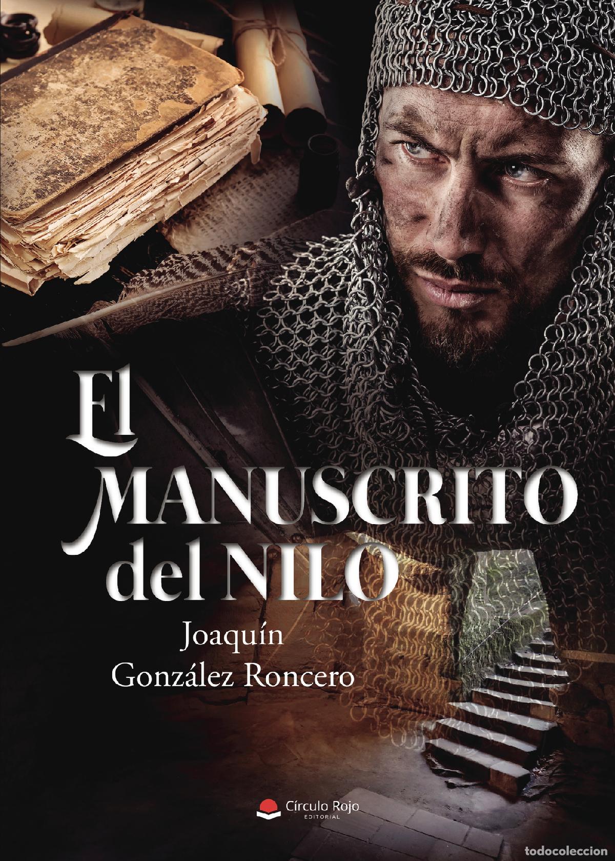 Livros: El manuscrito del Nilo - Joaqu&iacute;n Gonz&aacute;lez Roncero