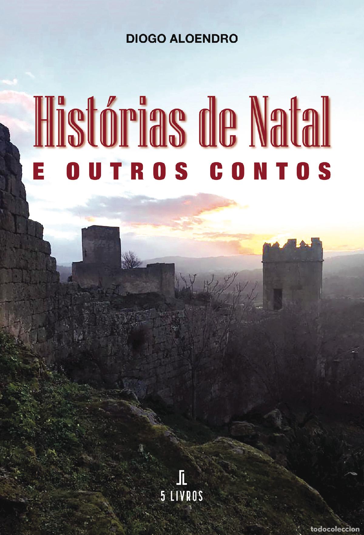 Livros: Hist&oacute;rias de Natal - e outros contos - Diogo Aloendro