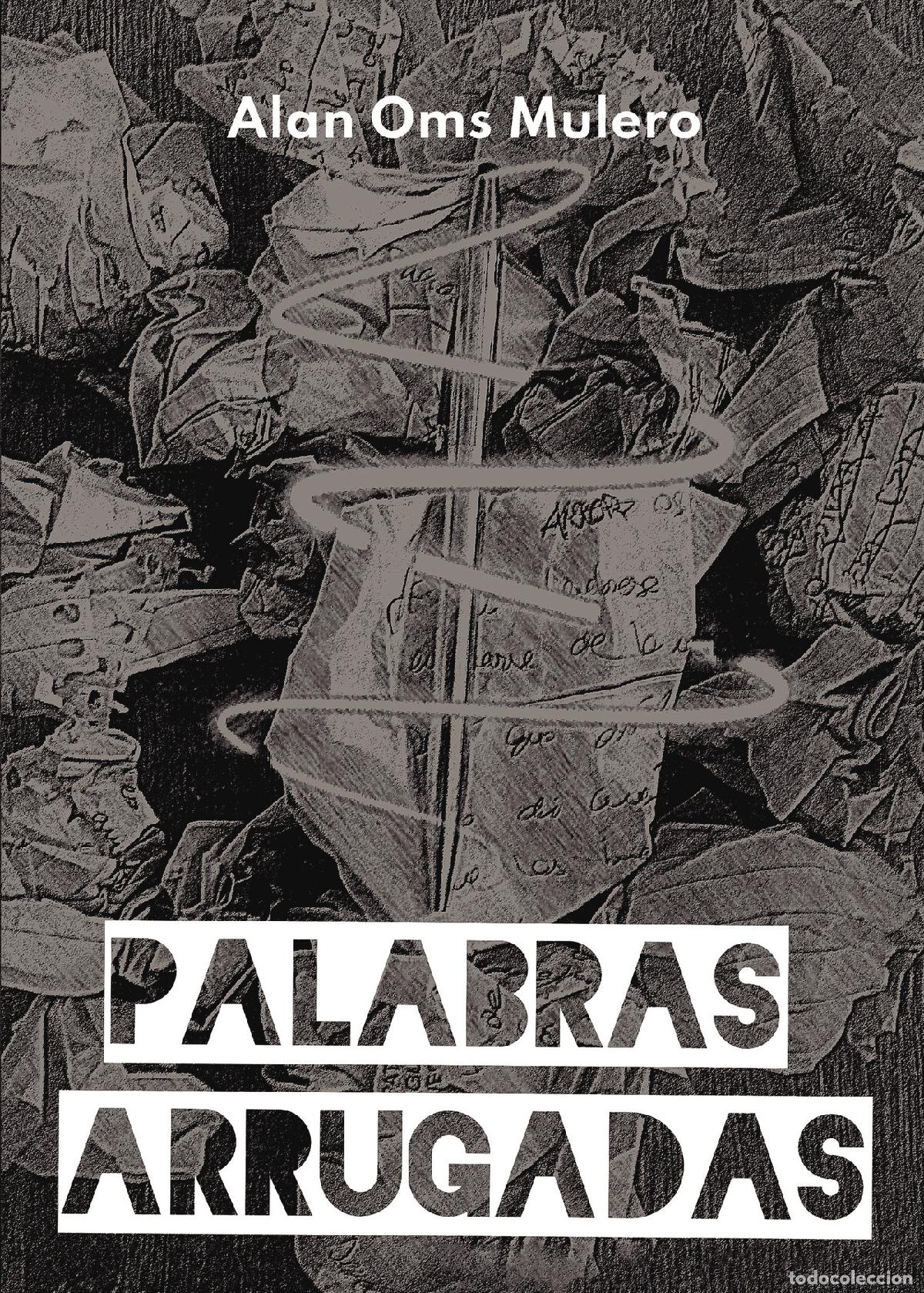 Livros: Palabras arrugadas - Alan Oms Mulero