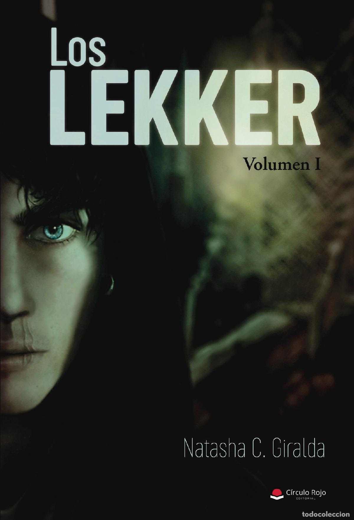 Livros: Los Lekker - Volumen I - Natasha C. Giralda