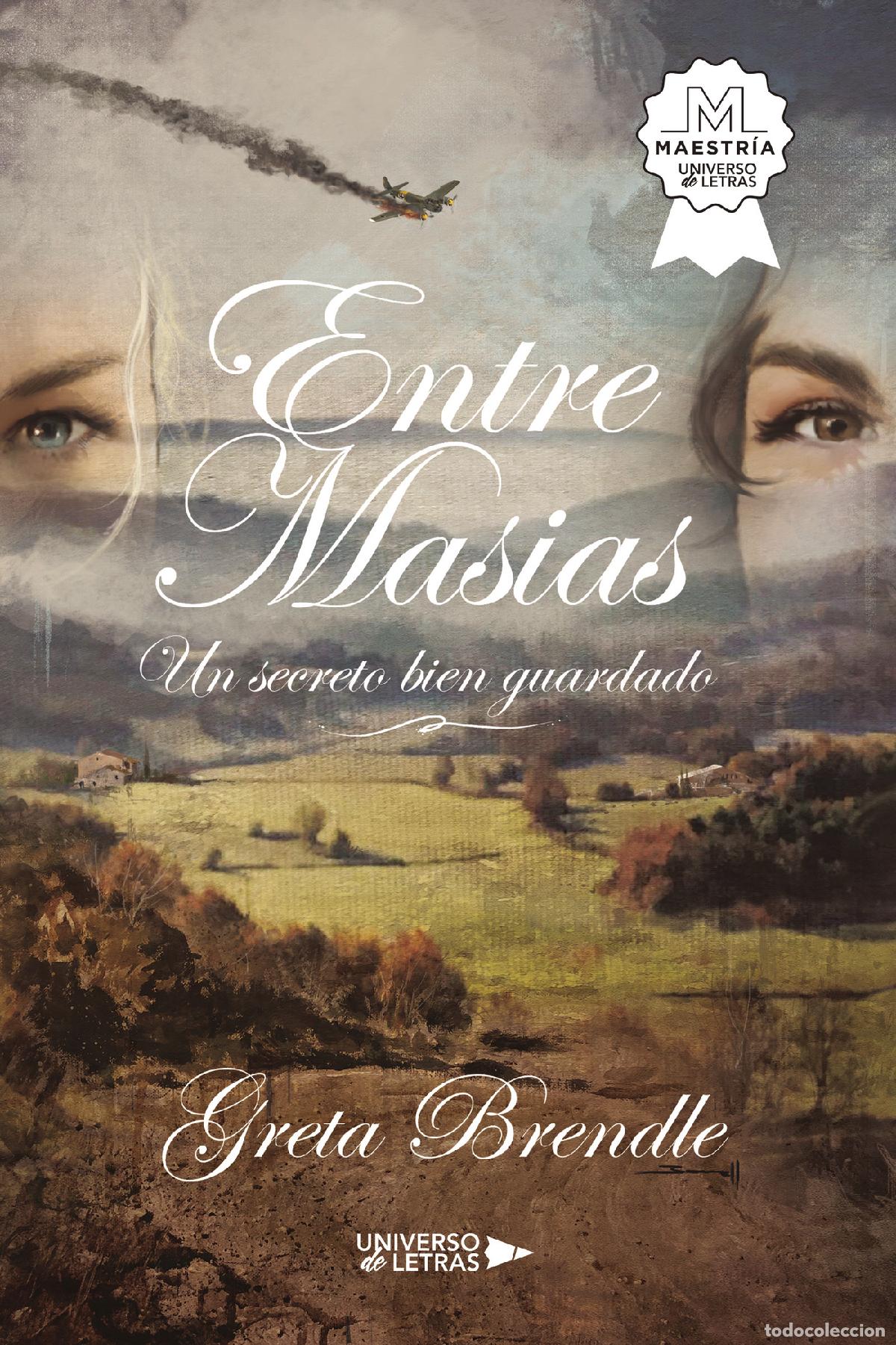 Livros: Entre Mas&iacute;as - Un secreto bien guardado - Greta Brendle