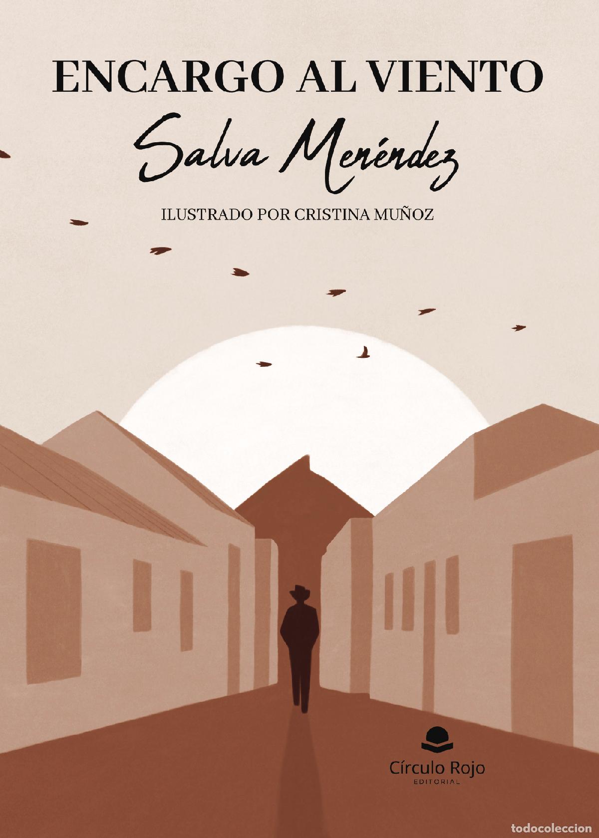 books: Encargo al viento - Salvador Men&eacute;ndez Fern&aacute;ndez