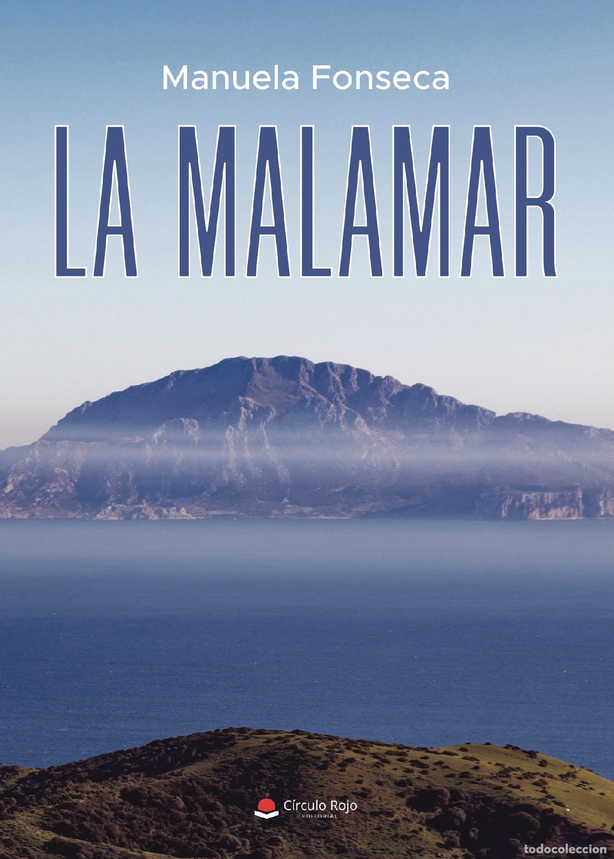 Libros: La Malamar - Manuela Fonseca - Foto 1