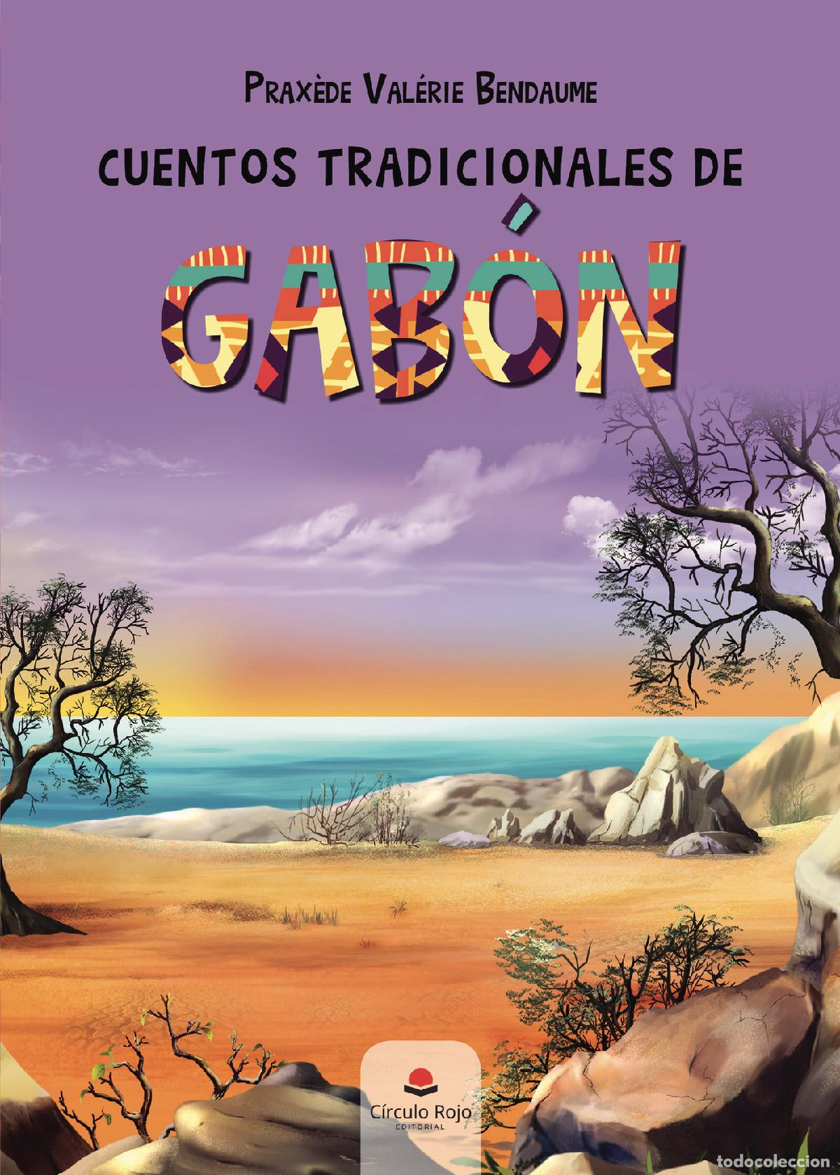 books: Cuentos tradicionales de Gab&oacute;n - Prax&egrave;de Val&eacute;rie Bendaume
