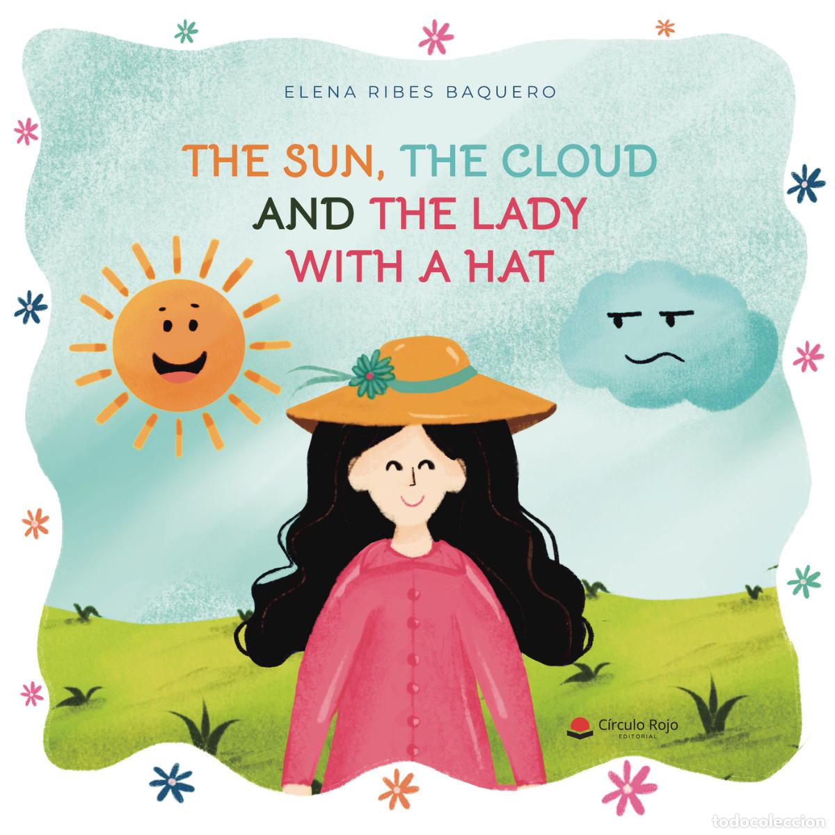 books: The sun, the cloud and the lady with a hat - Elena Ribes Baquero