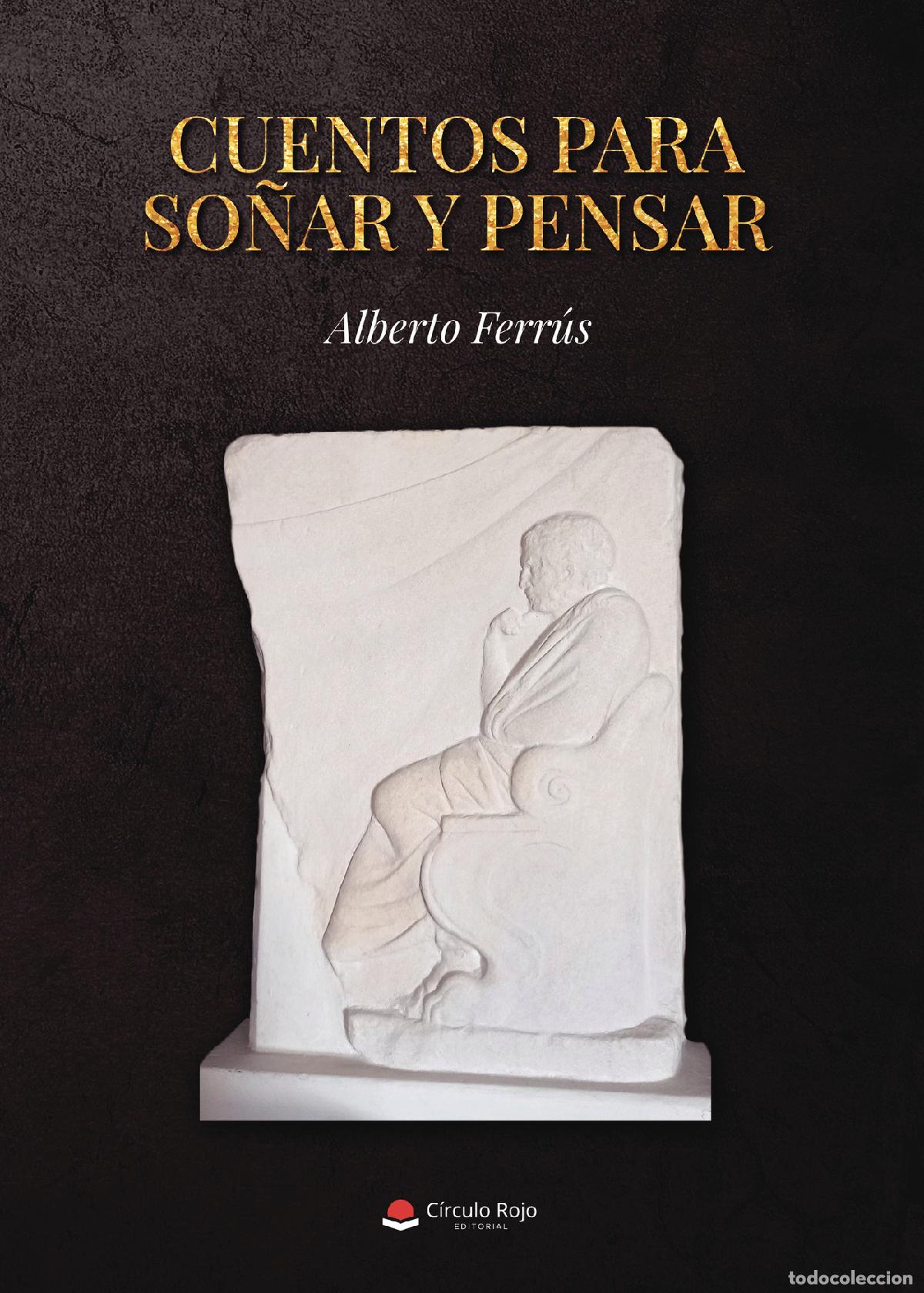 books: Cuentos para so&ntilde;ar y pensar - Alberto Ferr&uacute;s