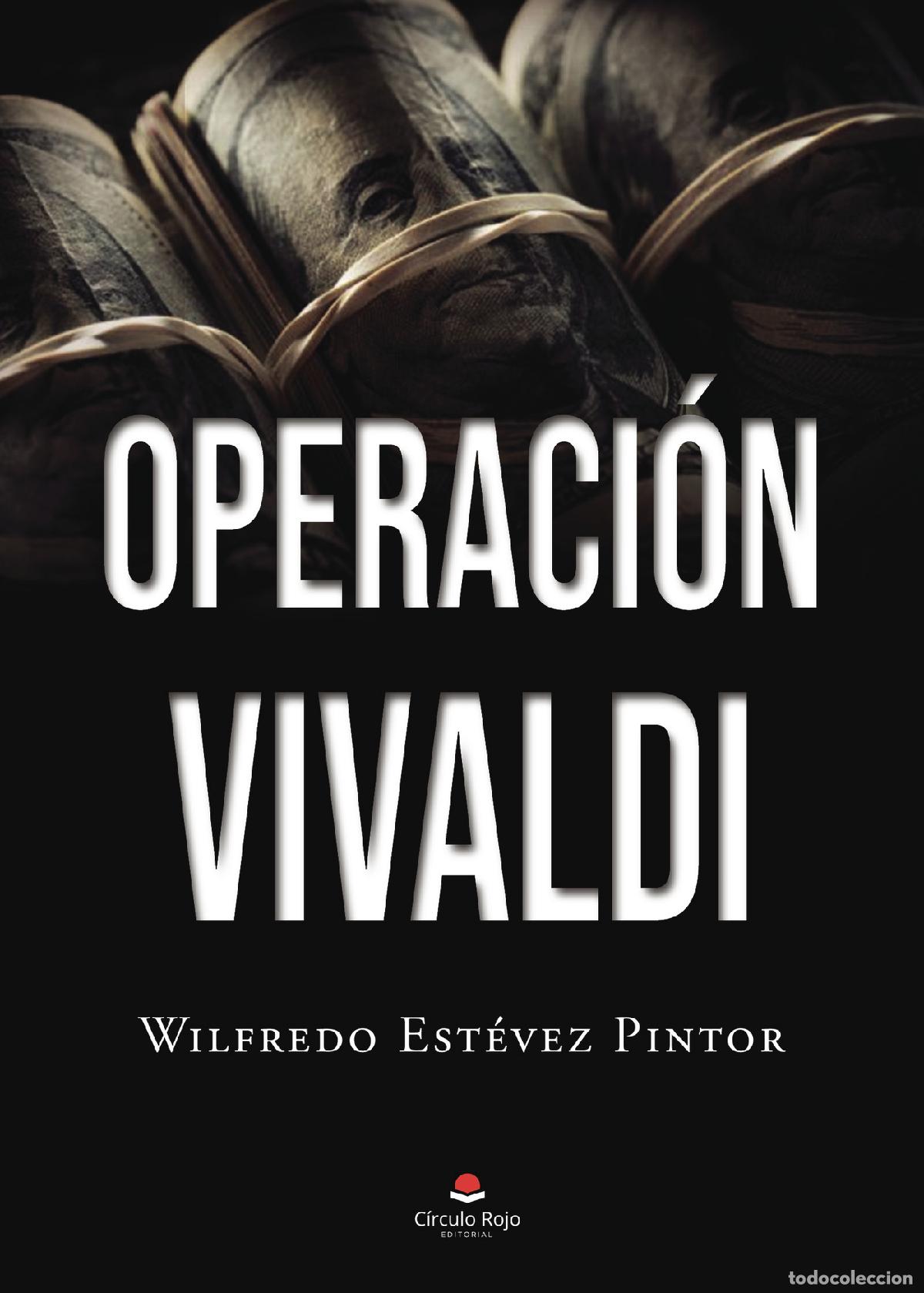 Libros: Operaci&oacute;n Vivaldi - Wilfredo Est&eacute;vez Pintor