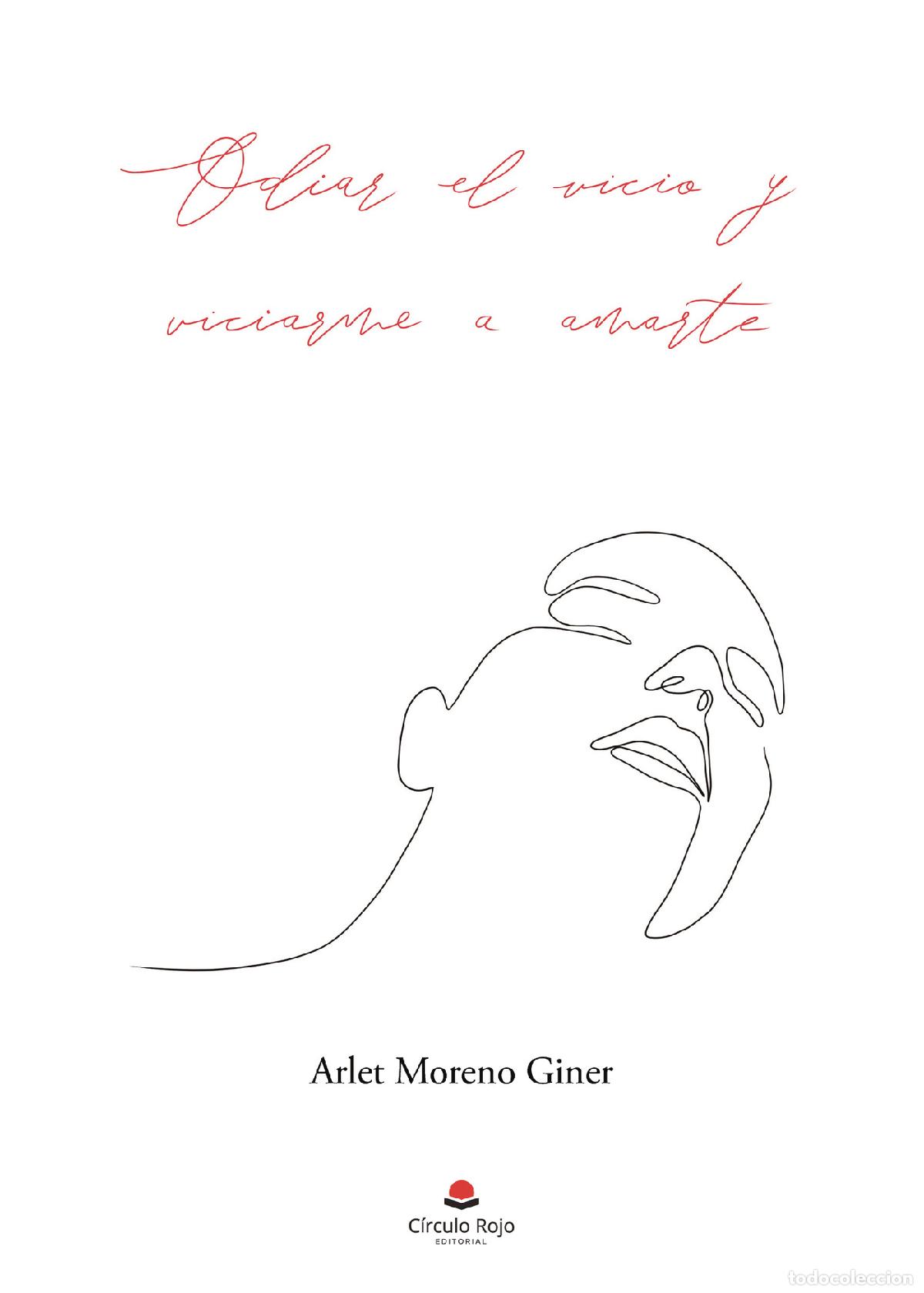 books: Odiar el vicio y viciarme a amarte - Arlet Moreno Giner