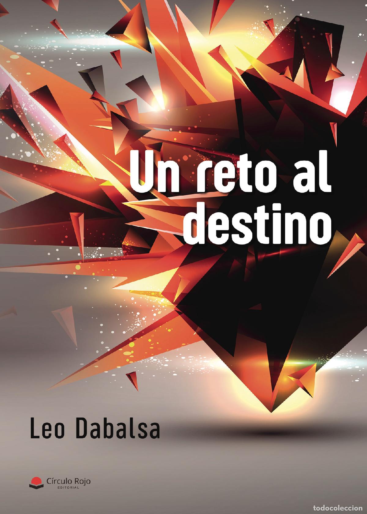 Libros: Un reto al destino - Leo Dabalsa - Foto 1