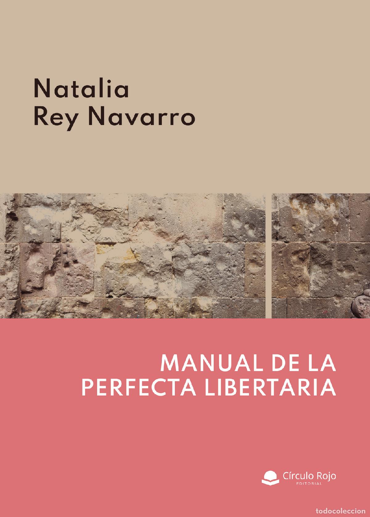 books: Manual de la perfecta libertaria - Natalia Rey Navarro