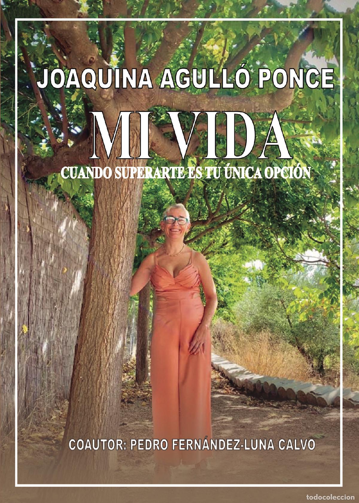 Libros: Mi Vida - Joaquina Agull&oacute; Ponce - Foto 1