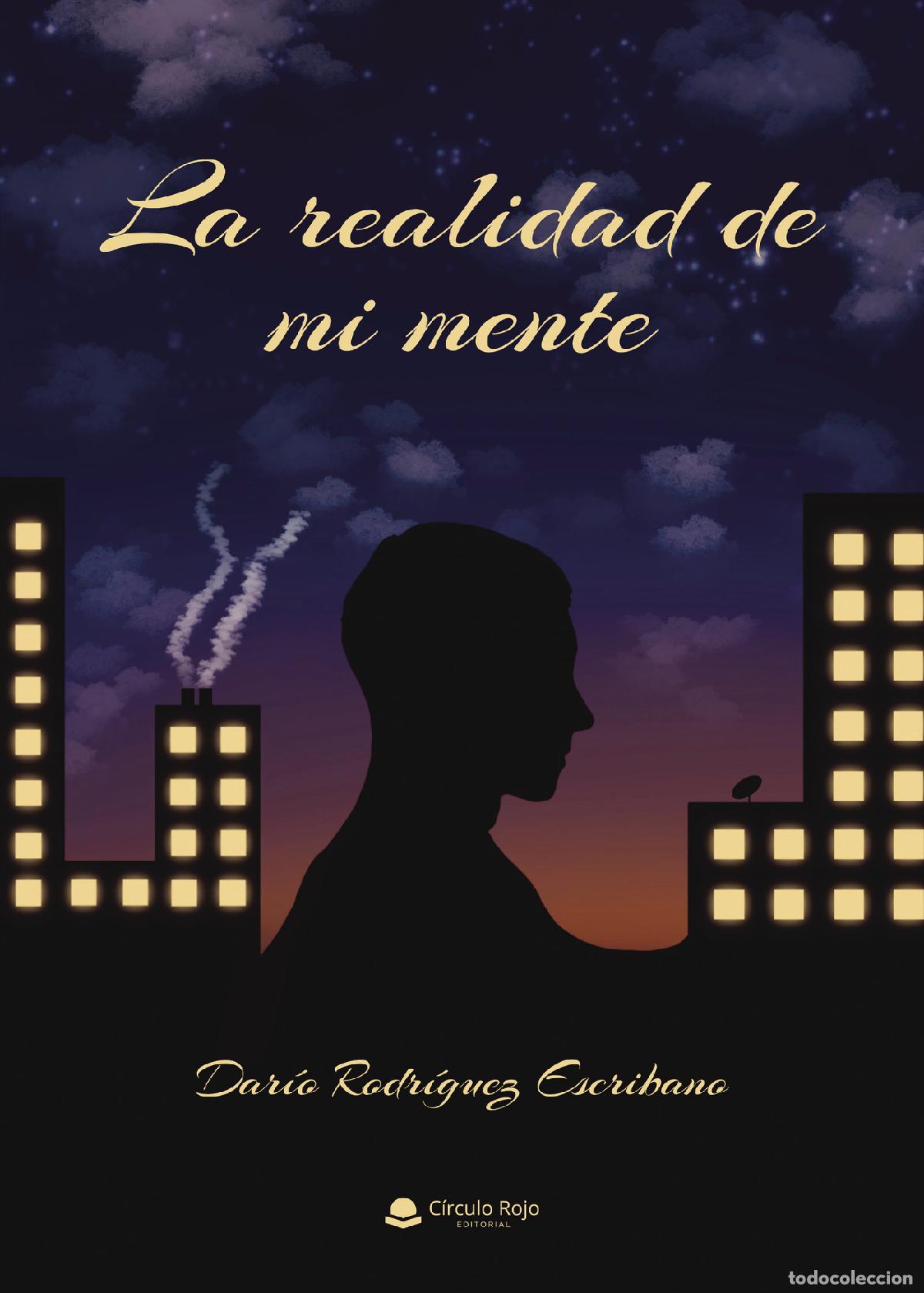 books: La realidad de mi mente - Dar&iacute;o Rodr&iacute;guez Escribano
