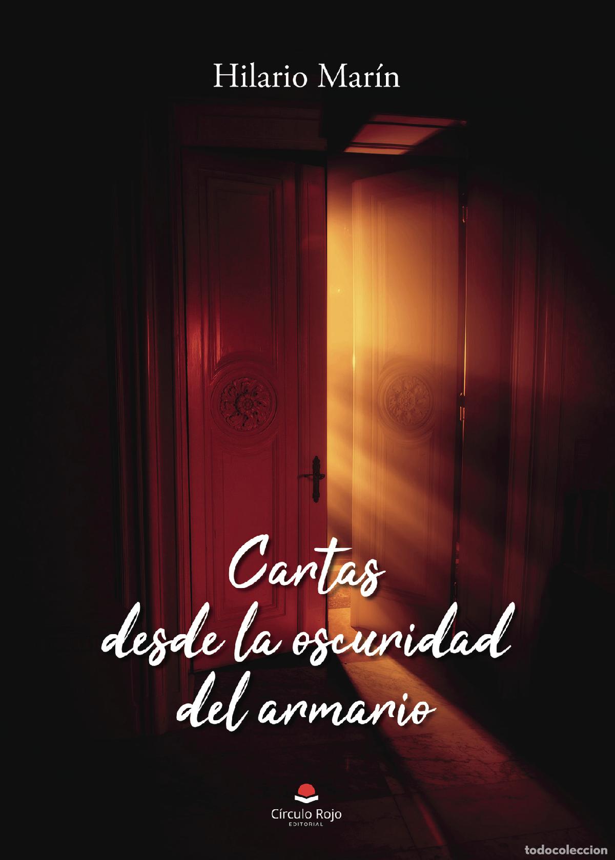 B&uuml;cher: Cartas desde la oscuridad del armario - Hilario Marin