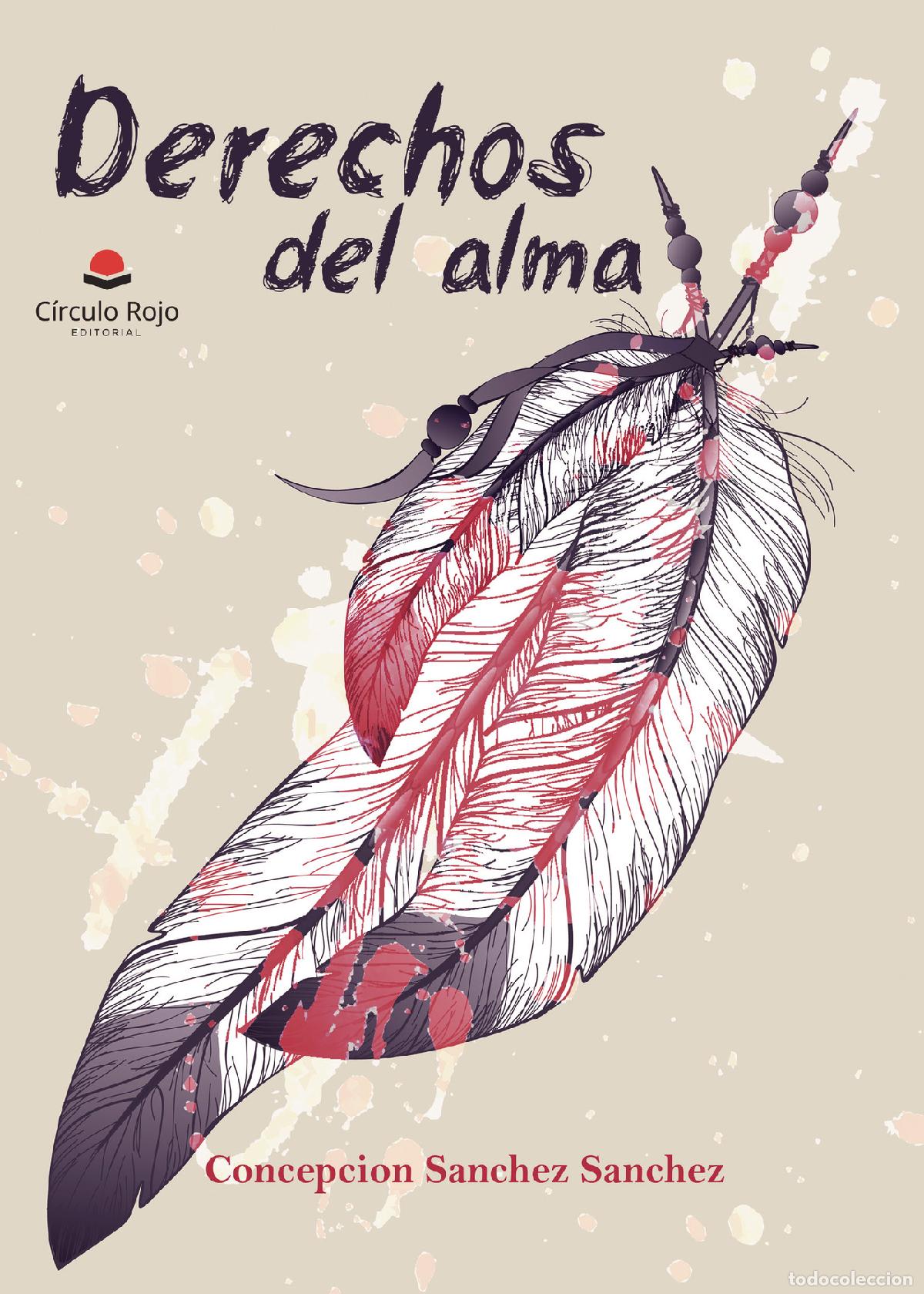 Libros: Derechos del alma - Concepci&oacute;n S&aacute;nchez S&aacute;nchez - Foto 1