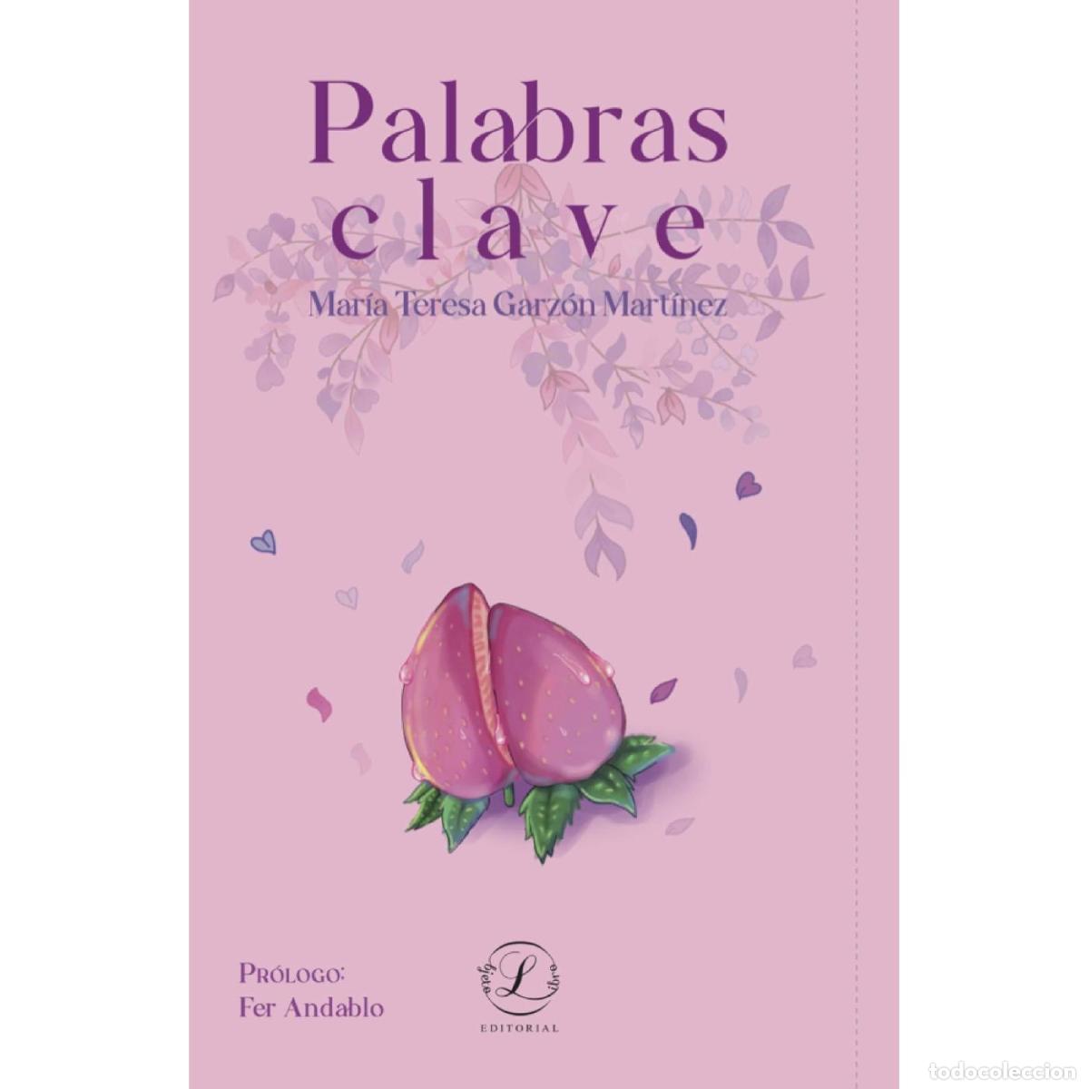 B&uuml;cher: Palabras clave - Mar&iacute;a Teresa Garz&oacute;n Mart&iacute;nez