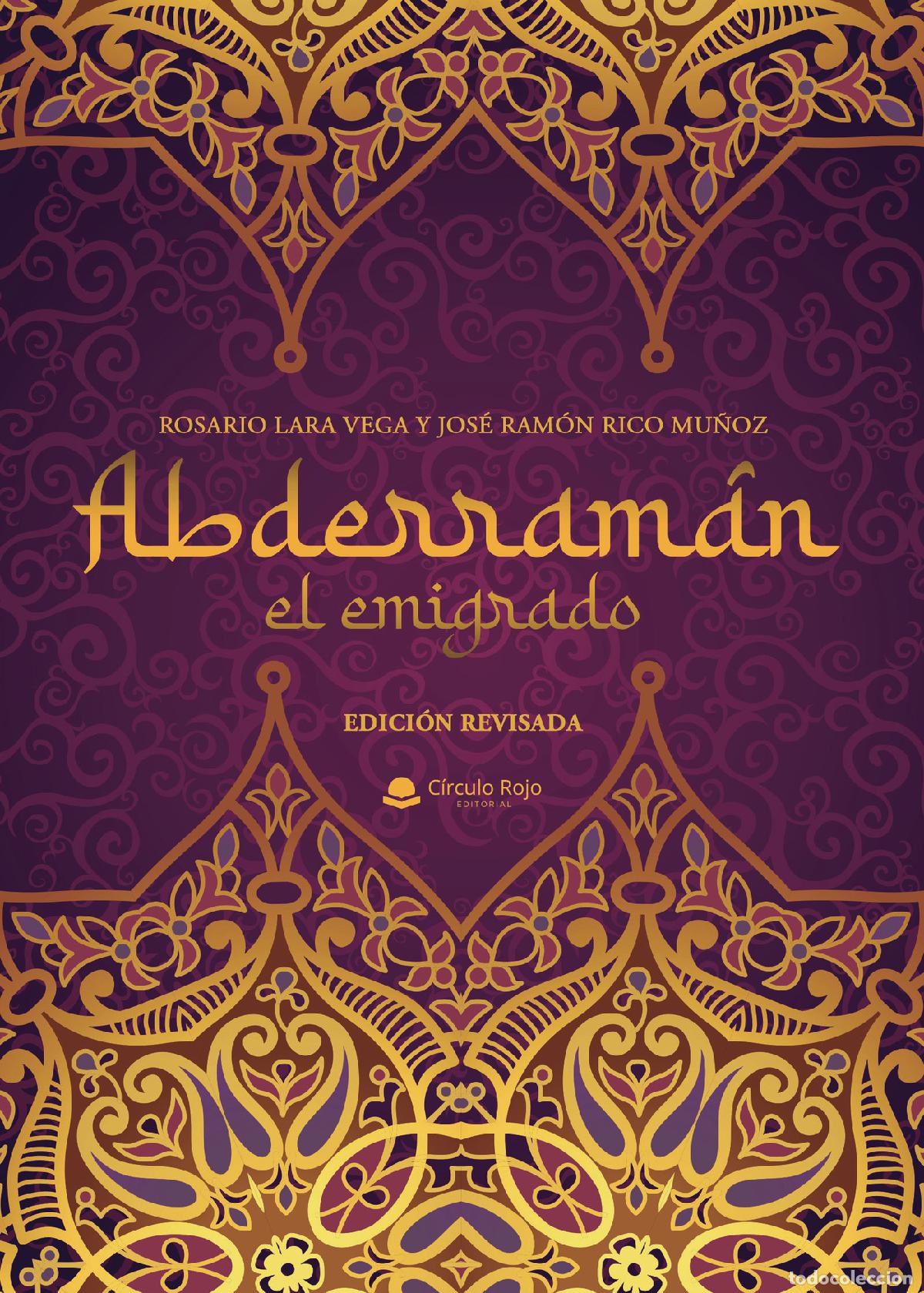 Livros: Abderram&aacute;n - el emigrado - Rosario Lara Vega
