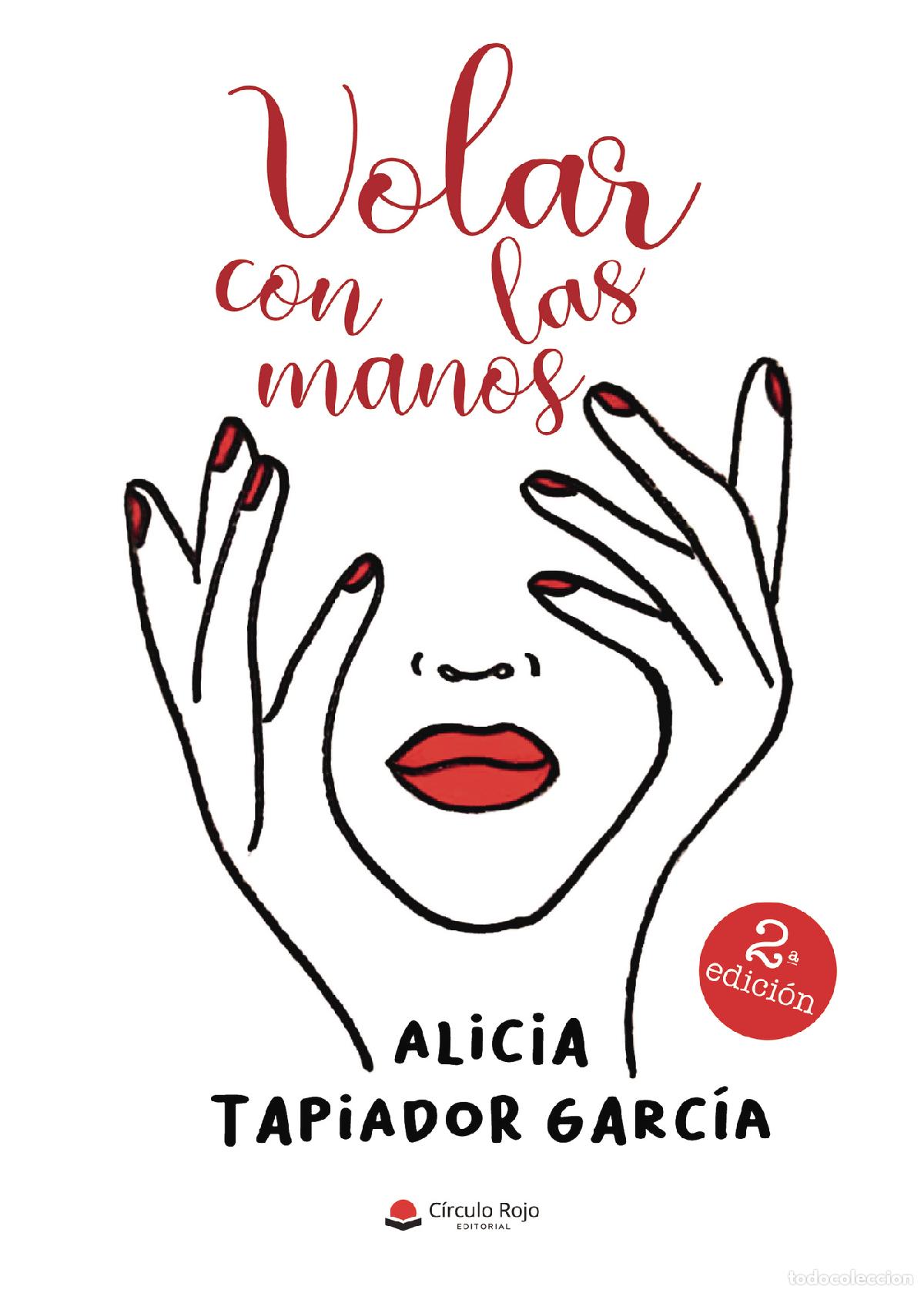 Livros: Volar con las manos - Alicia Tapiador Garc&iacute;a