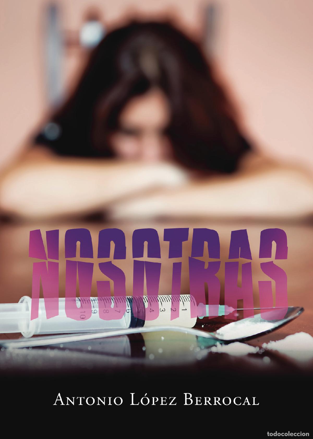 Libros: Nosotras - Antonio L&oacute;pez Berrocal - Foto 1