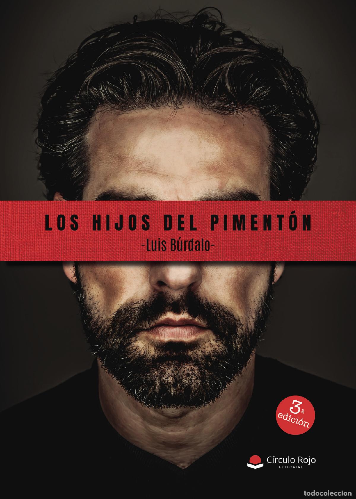 Libros: Los hijos del piment&oacute;n - Luis B&uacute;rdalo - Foto 1