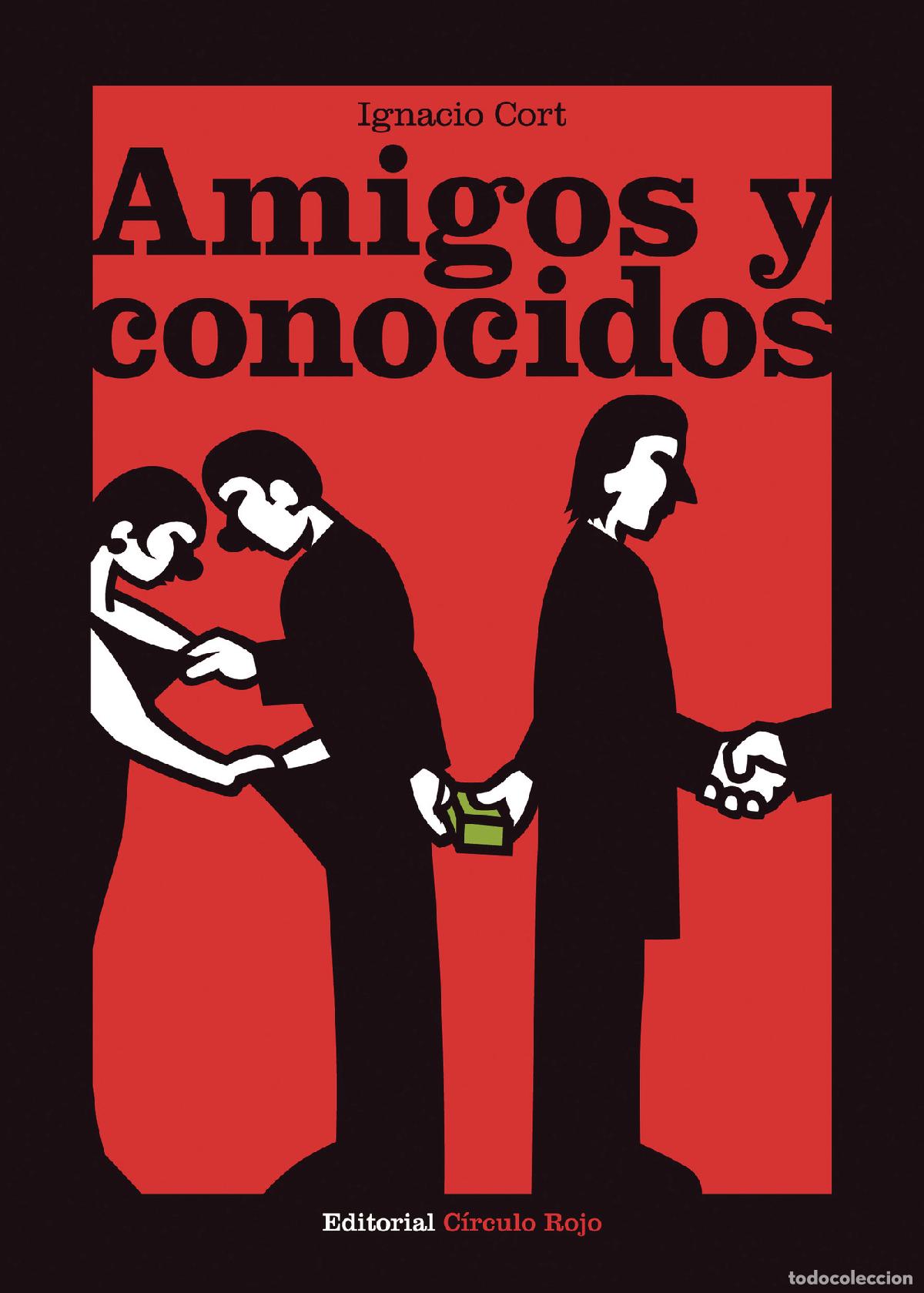 Libros: Amigos y conocidos - Ignacio Cort - Foto 1