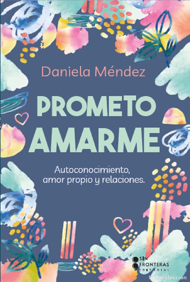 Livres: Prometo amarme - Daniela M&eacute;ndez