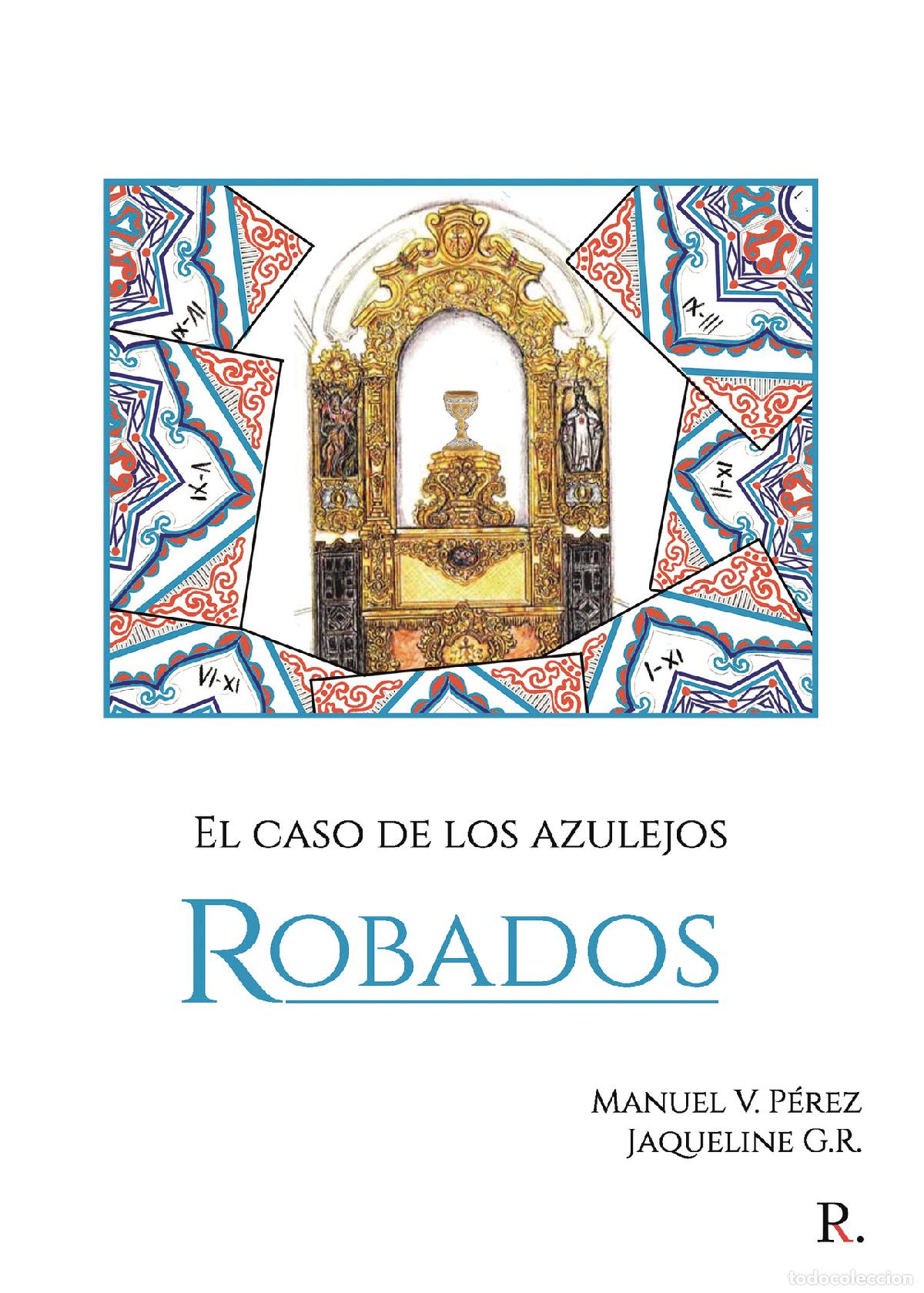 Livres: El caso de los azulejos robados - Manuel V&aacute;zquez P&eacute;rez