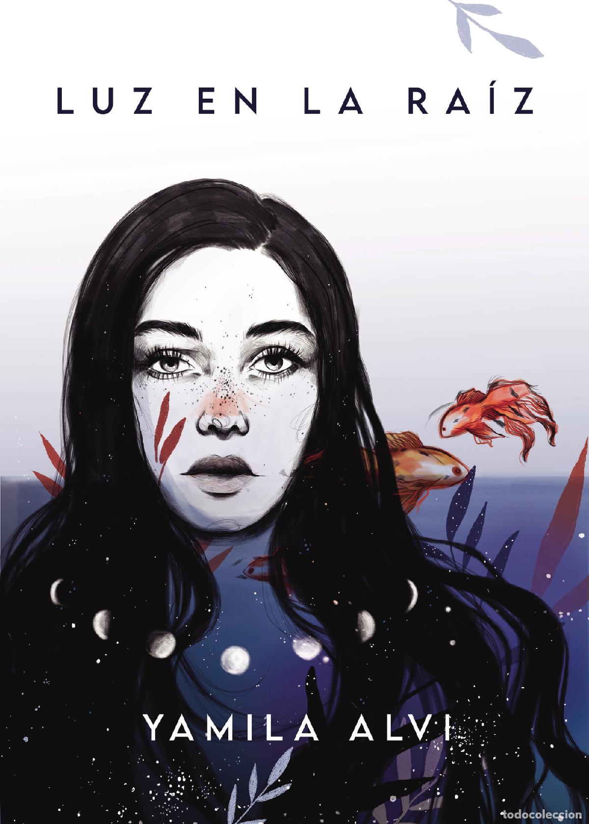 Livres: Luz en la ra&iacute;z - Yamila Alvi