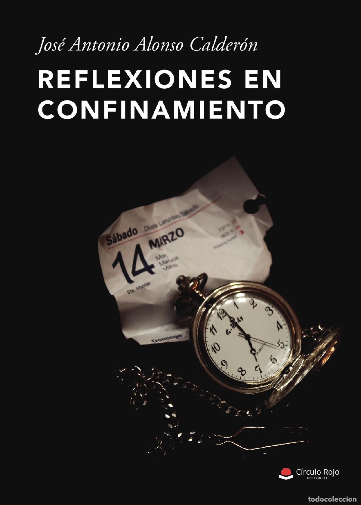 Livres: Reflexiones en confinamiento - Jos&eacute; Antonio Alonso Calder&oacute;n