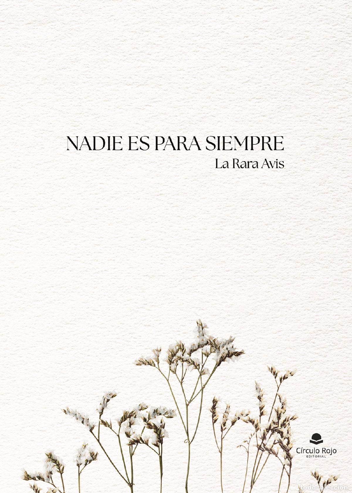 Livres: Nadie es para siempre - La Rara Avis