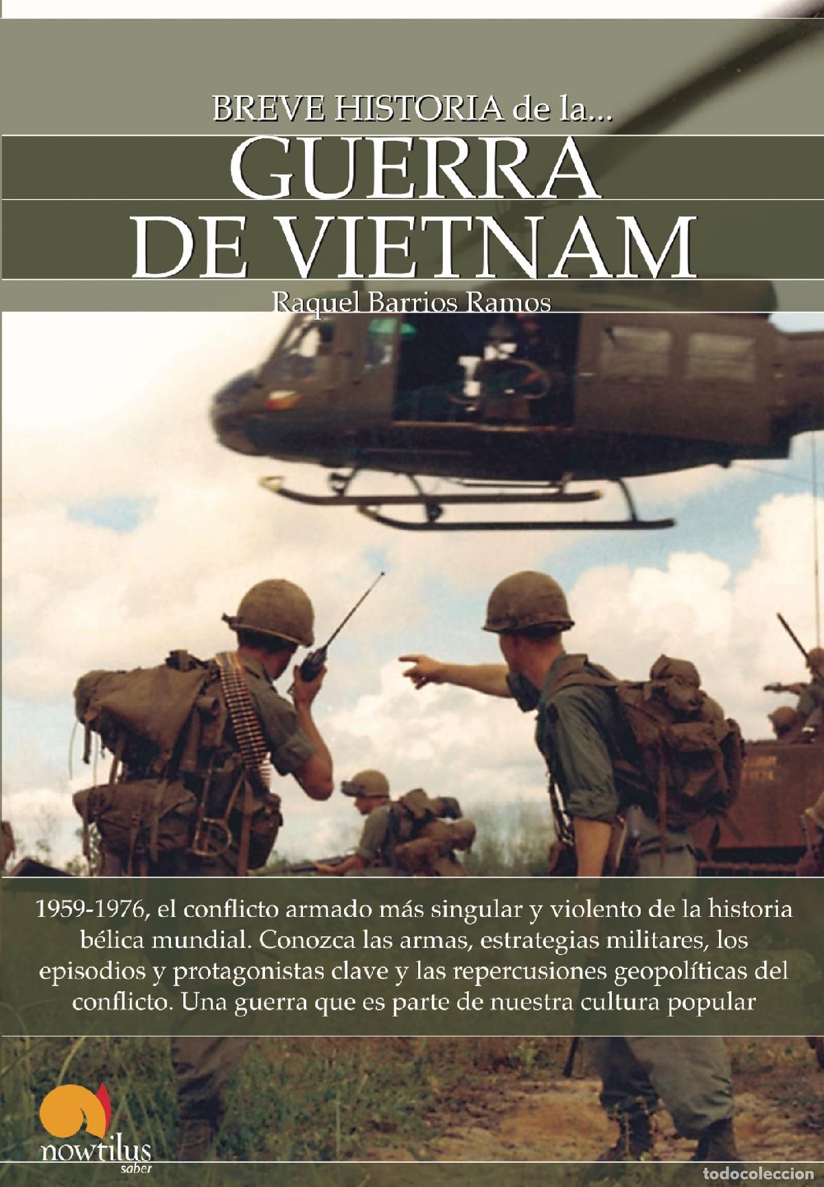 Livros: Breve historia de la Guerra de Vietnam - Raquel Barrios Ramos