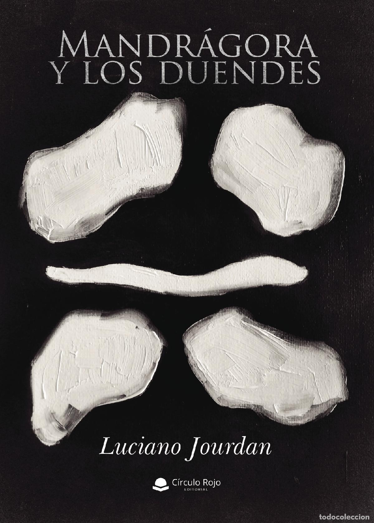 Livros: Mandr&aacute;gora y los duendes - Luciano Jourdan