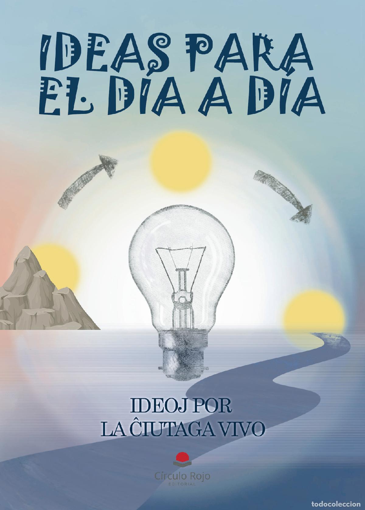 Livros: Ideas para el d&iacute;a a d&iacute;a - Ideoj por la ?iutaga vivo - Daniel J Mac Saviap