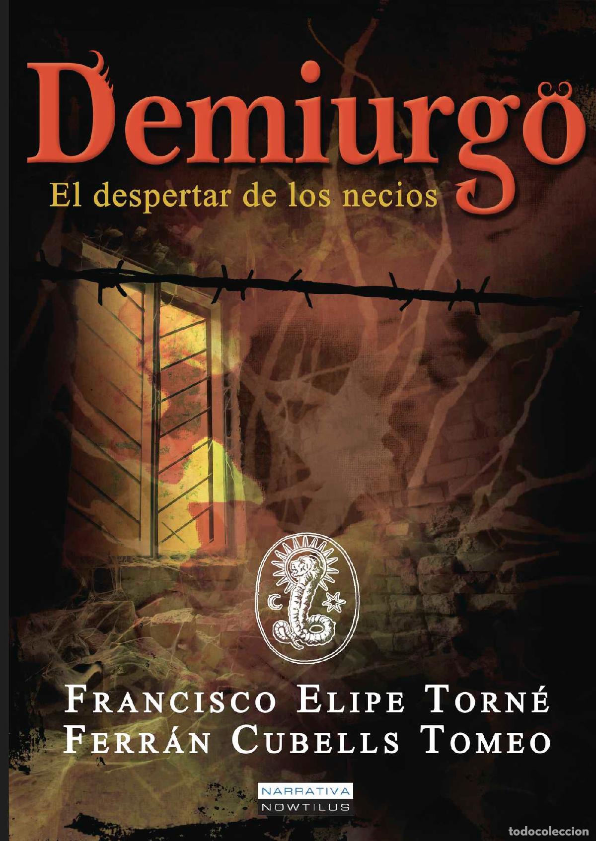 Libros: Demiurgo - Ferr&aacute;n Cubells - Foto 1