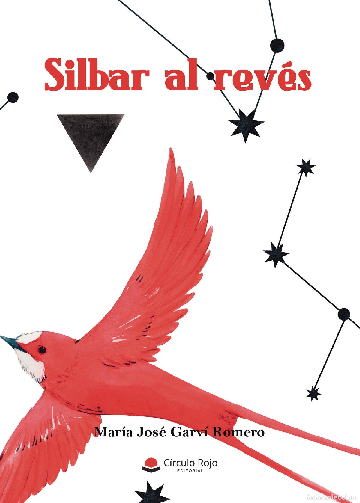 Livros: Silbar al rev&eacute;s - Mar&iacute;a Jos&eacute; Garv&iacute; Romero
