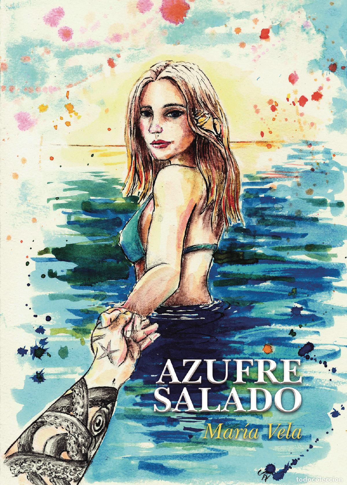 Livros: Azufre salado - Mar&iacute;a Vela