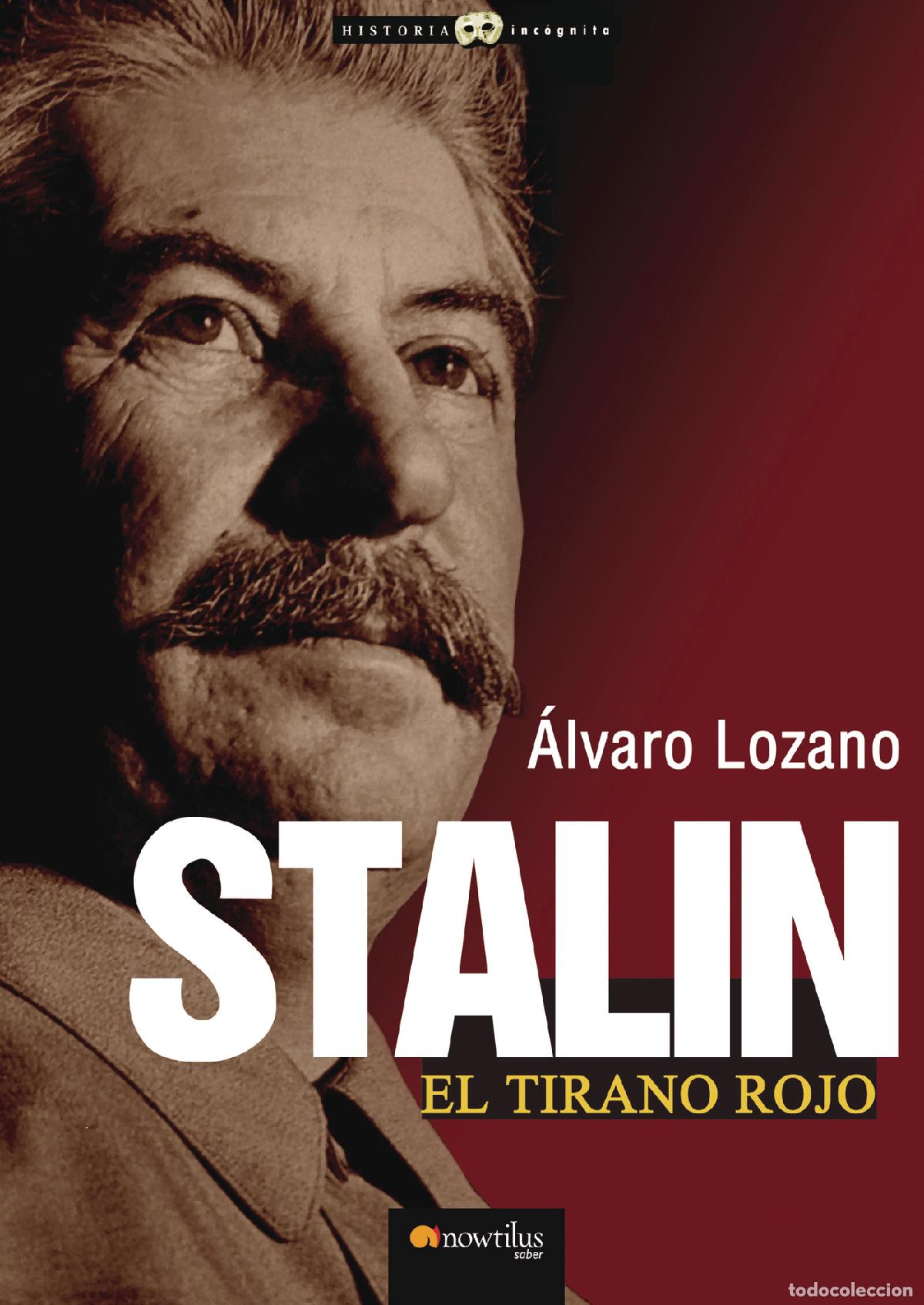 Libros: Stalin - &Aacute;lvaro Lozano - Foto 1