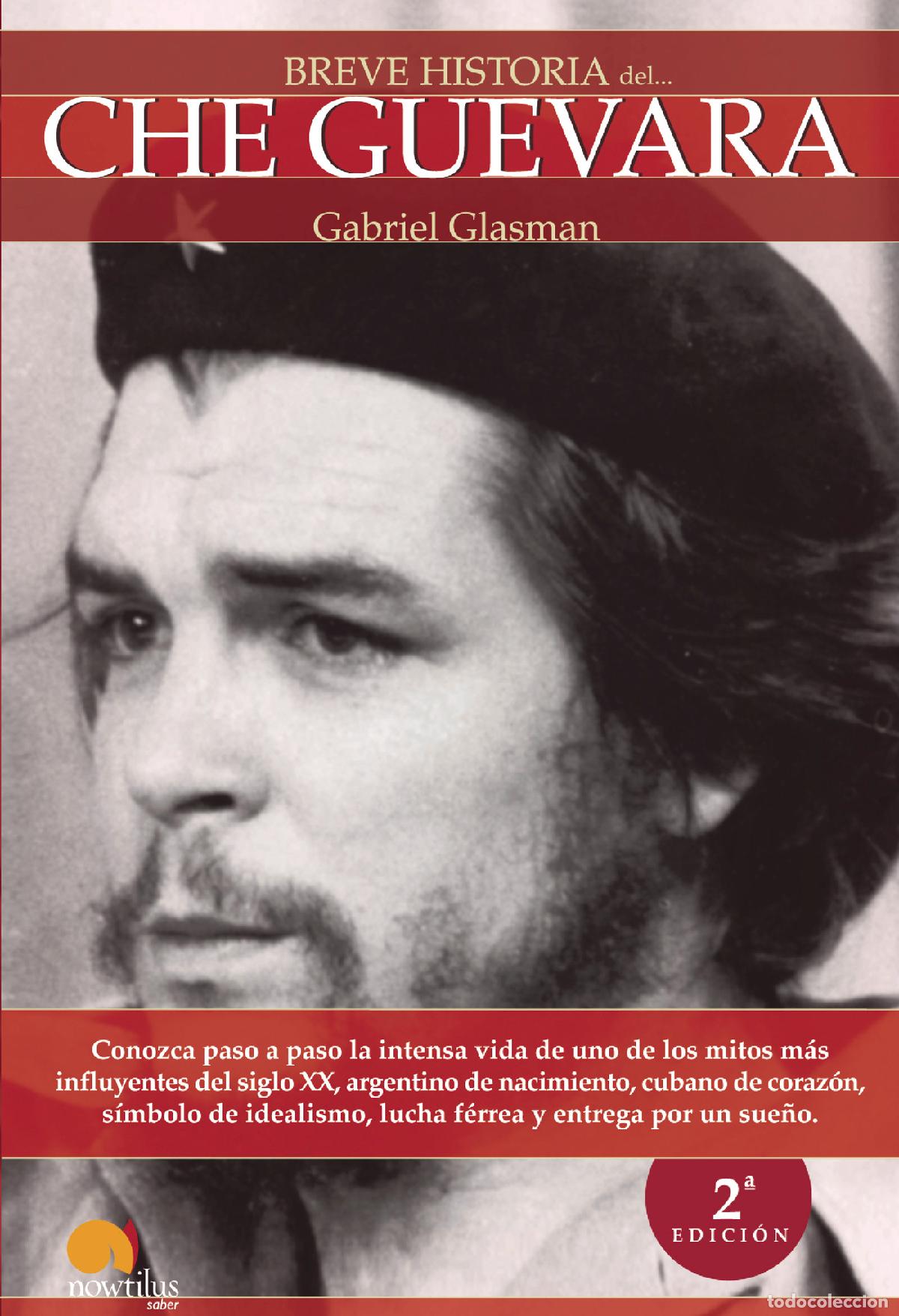 Libros: Breve historia del Che Guevara - Gabriel Glasman - Foto 1