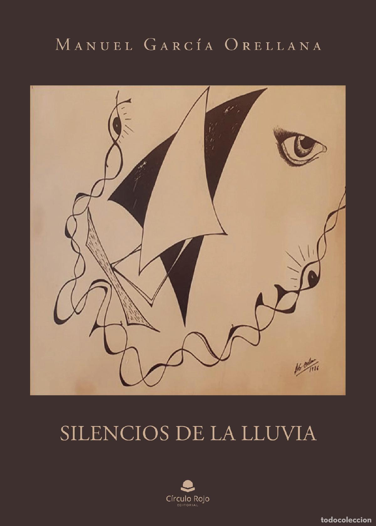 Livros: Silencios de la lluvia - Manuel Garc&iacute;a Orellana