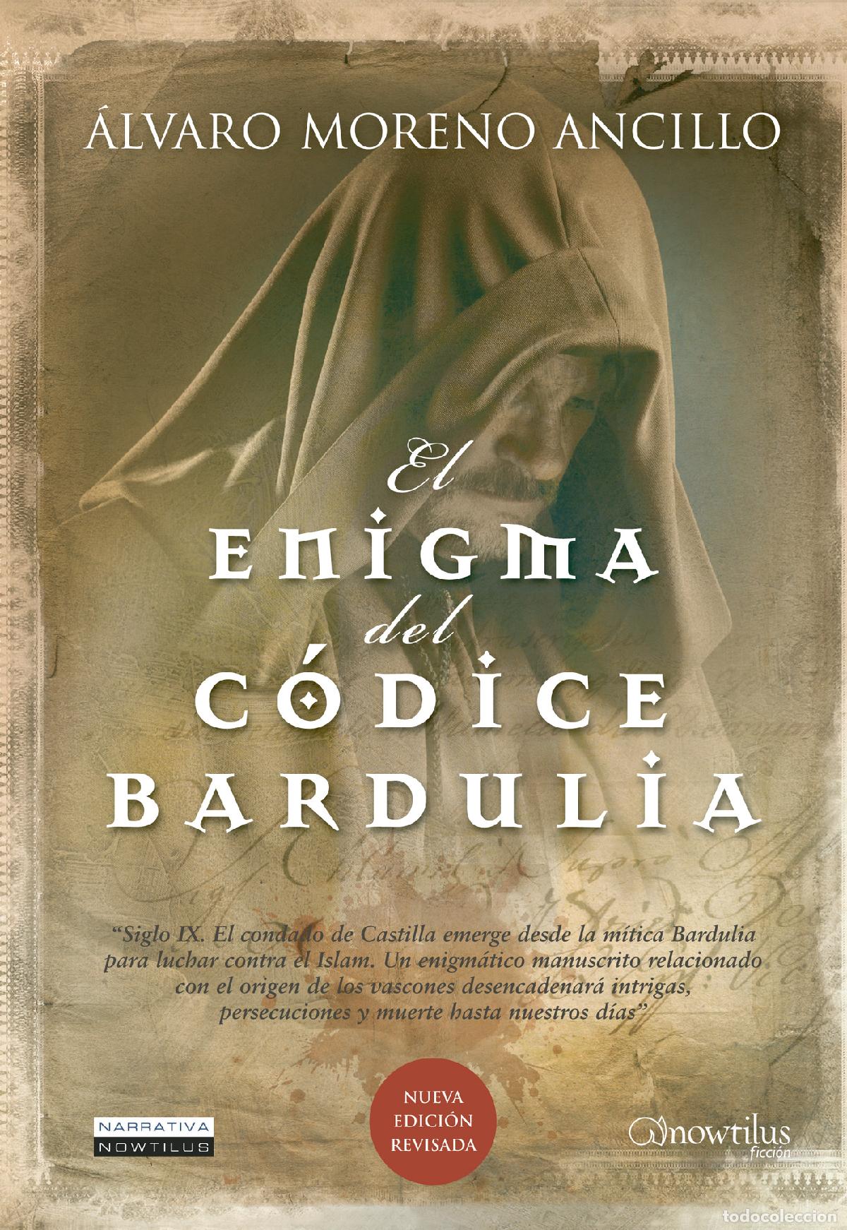 Libros: El enigma del c&oacute;dice Bardulia - &Aacute;lvaro Moreno Ancillo - Foto 1