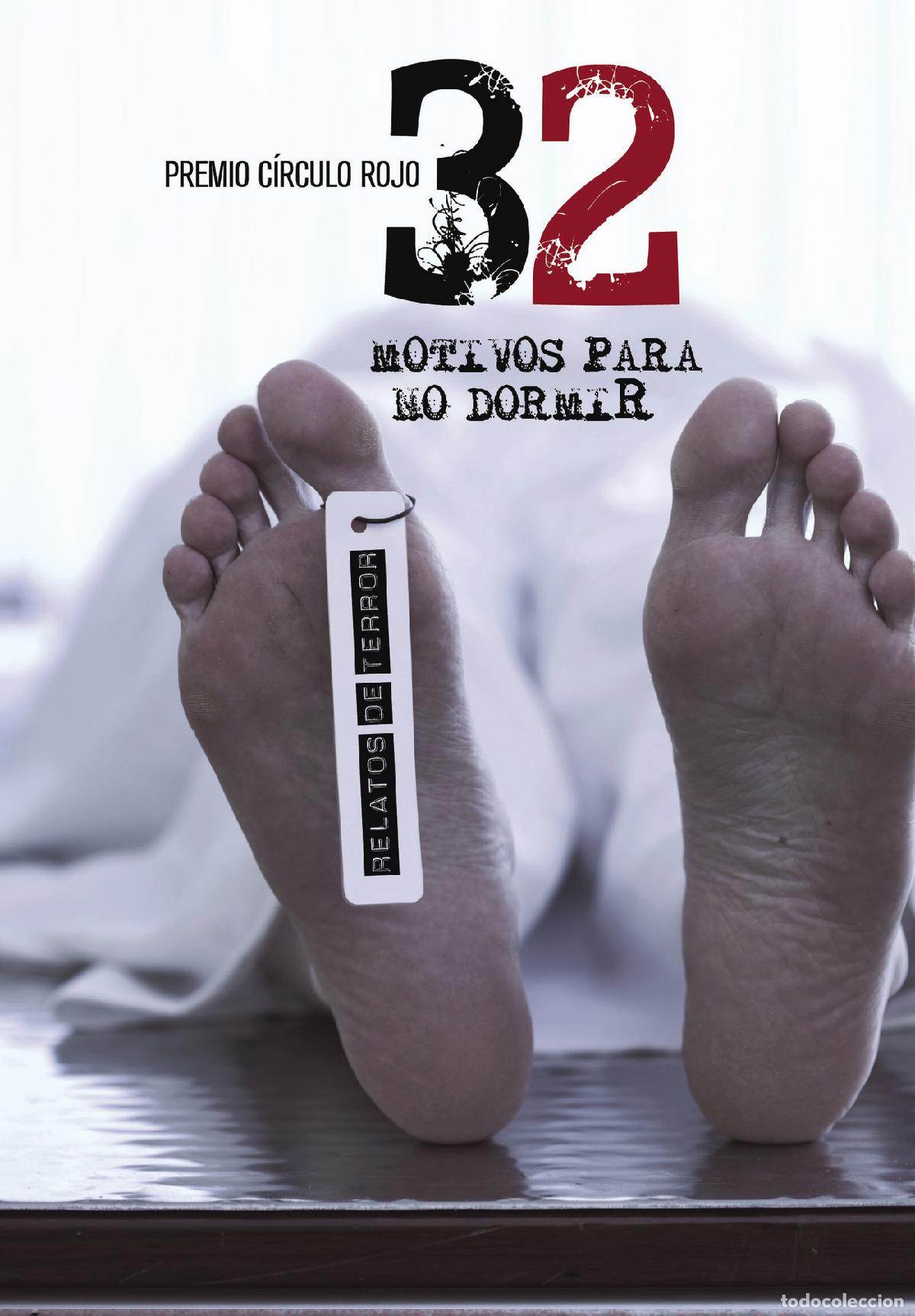 Libri: 32 motivos para no dormir - Premios C&iacute;rculo Rojo