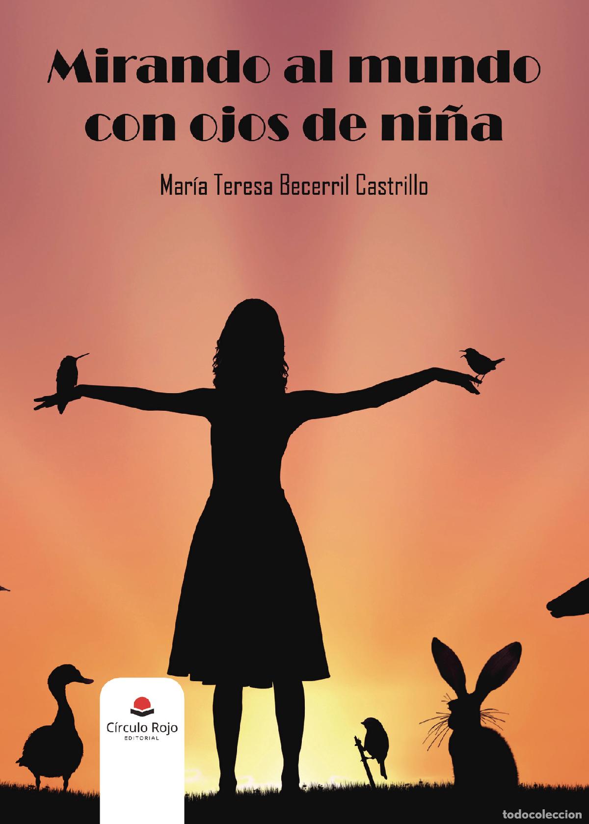 Livros: Mirando al mundo con ojos de ni&ntilde;a - Mar&iacute;a Teresa Becerril Castrillo