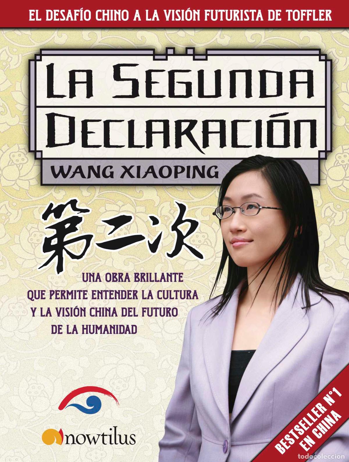 Libros: La segunda declaraci&oacute;n - Xiaoping Wang - Foto 1