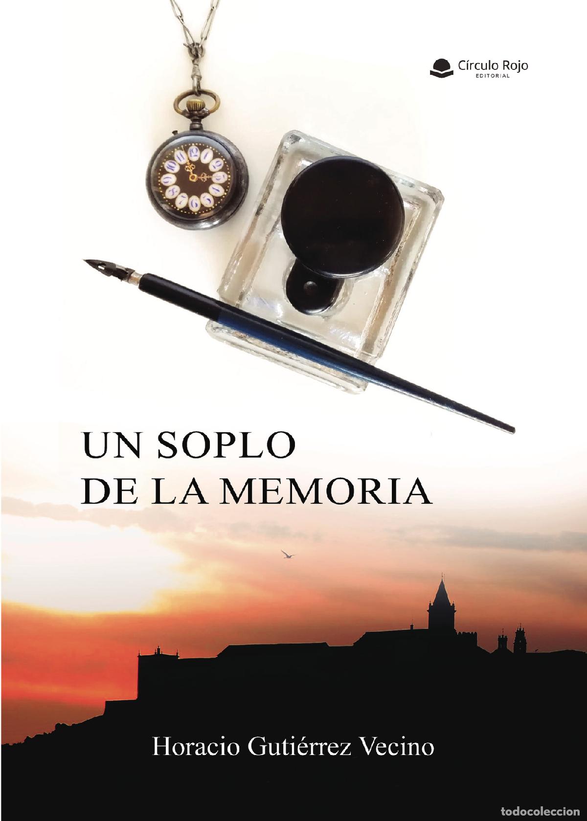 Libri: Un soplo de la memoria - Horacio Guti&eacute;rrez Vecino