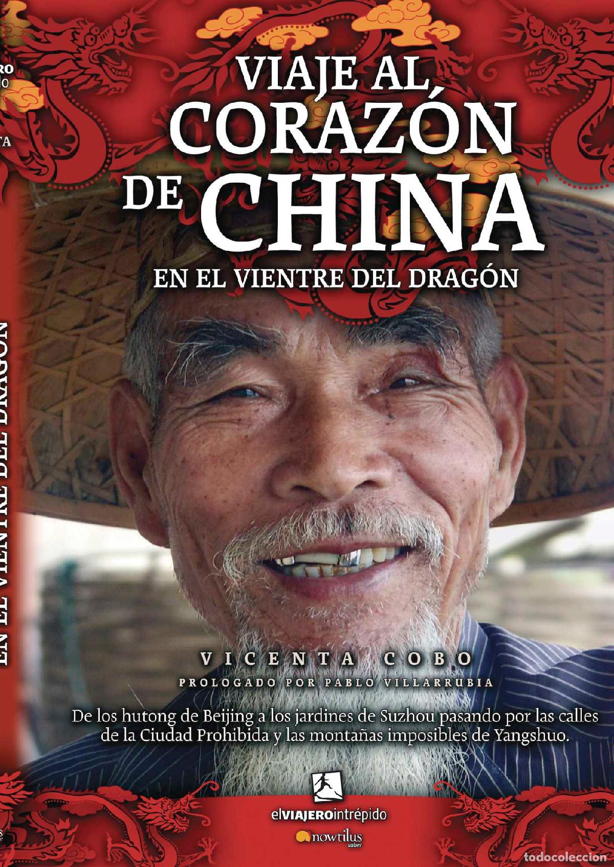 Libros: Viaje al coraz&oacute;n de China - Vicenta Cobo - Foto 1