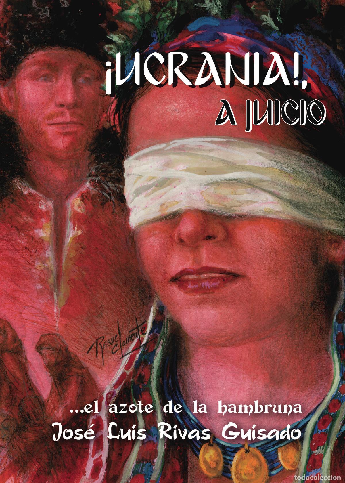 Livros: &iexcl;Ucrania! - A juicio - Jose Luis Rivas Guisado